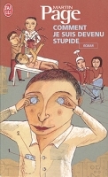 Comment je suis devenu stupide артикул 7648a.